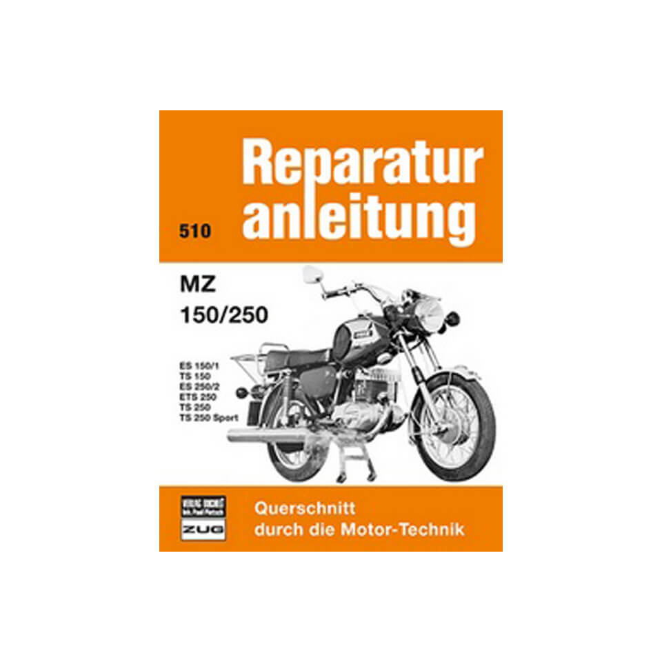 Motorbuch Bd. 510 Reparatur-Anleitung MZ 150/250 - ES 150/1/TS 150/ES 250/2/ ETS 250/ TS 250/ TS 250 Sport Figura 1