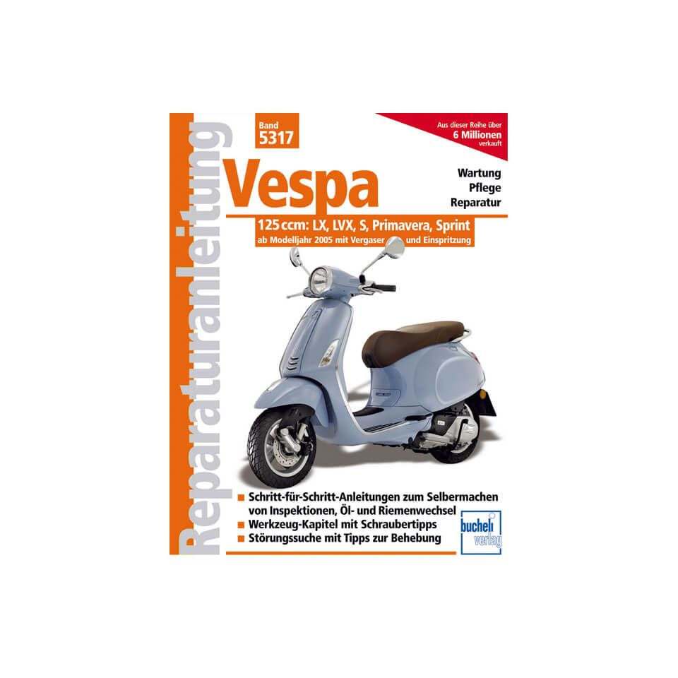 Motorbuch Rep.-Anleitung Vespa 125ccm, LX, LVX,S, Primavera, Sprint Modelle 2005- Figura 1
